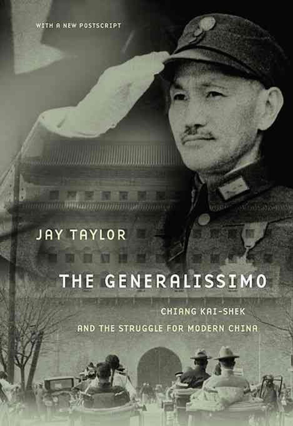 The Generalissimo, 2nd Edition by Jay Taylor - ISBN: 9780674060494