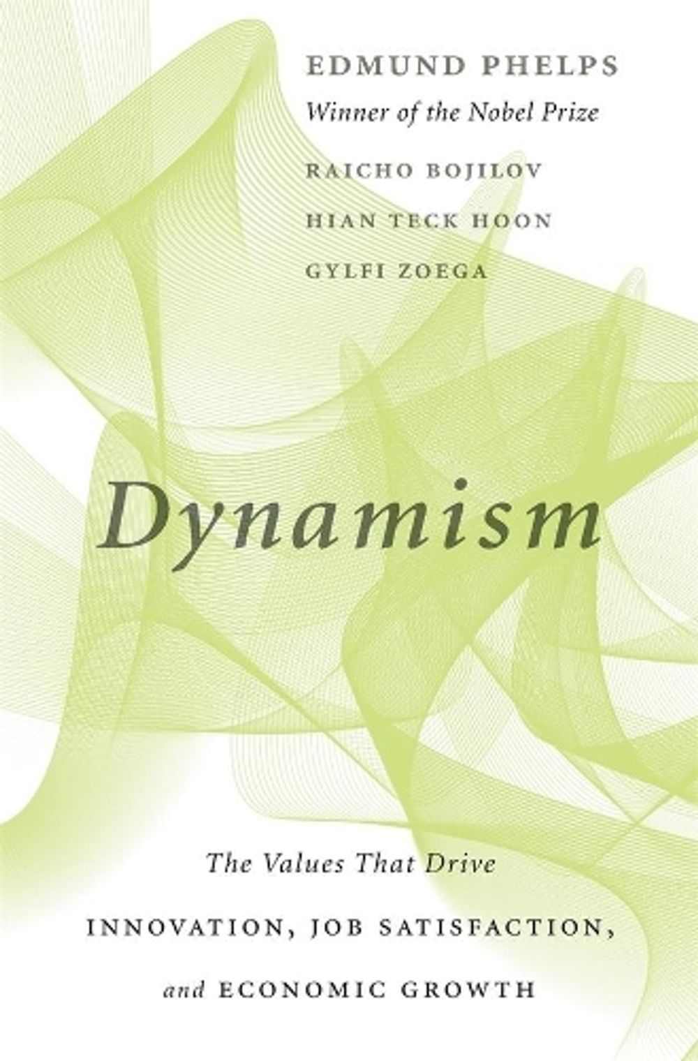 Dynamism by Gylfi Zoega - ISBN: 9780674244696
