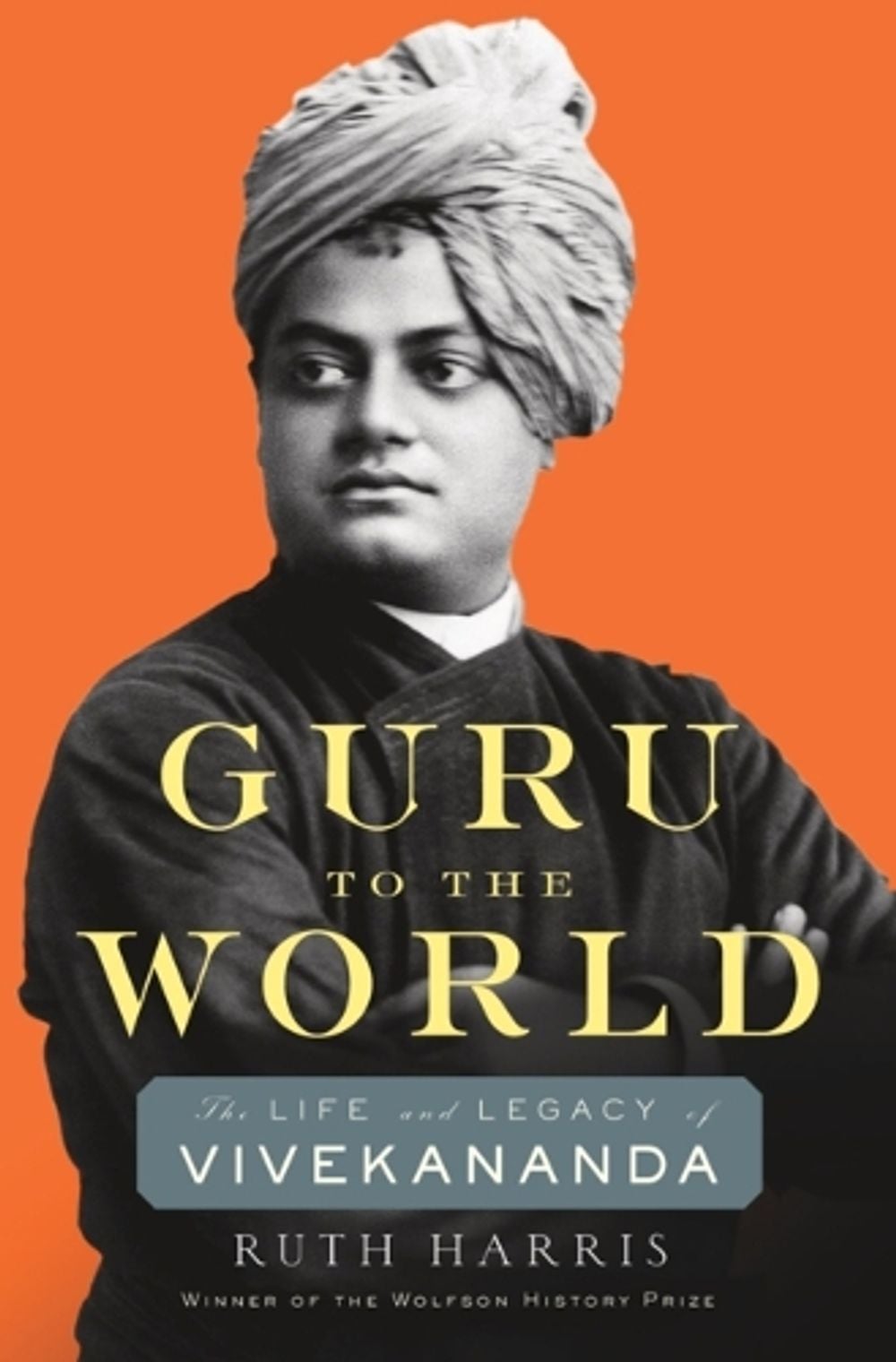 Guru to the World by Ruth Harris - ISBN: 9780674247475