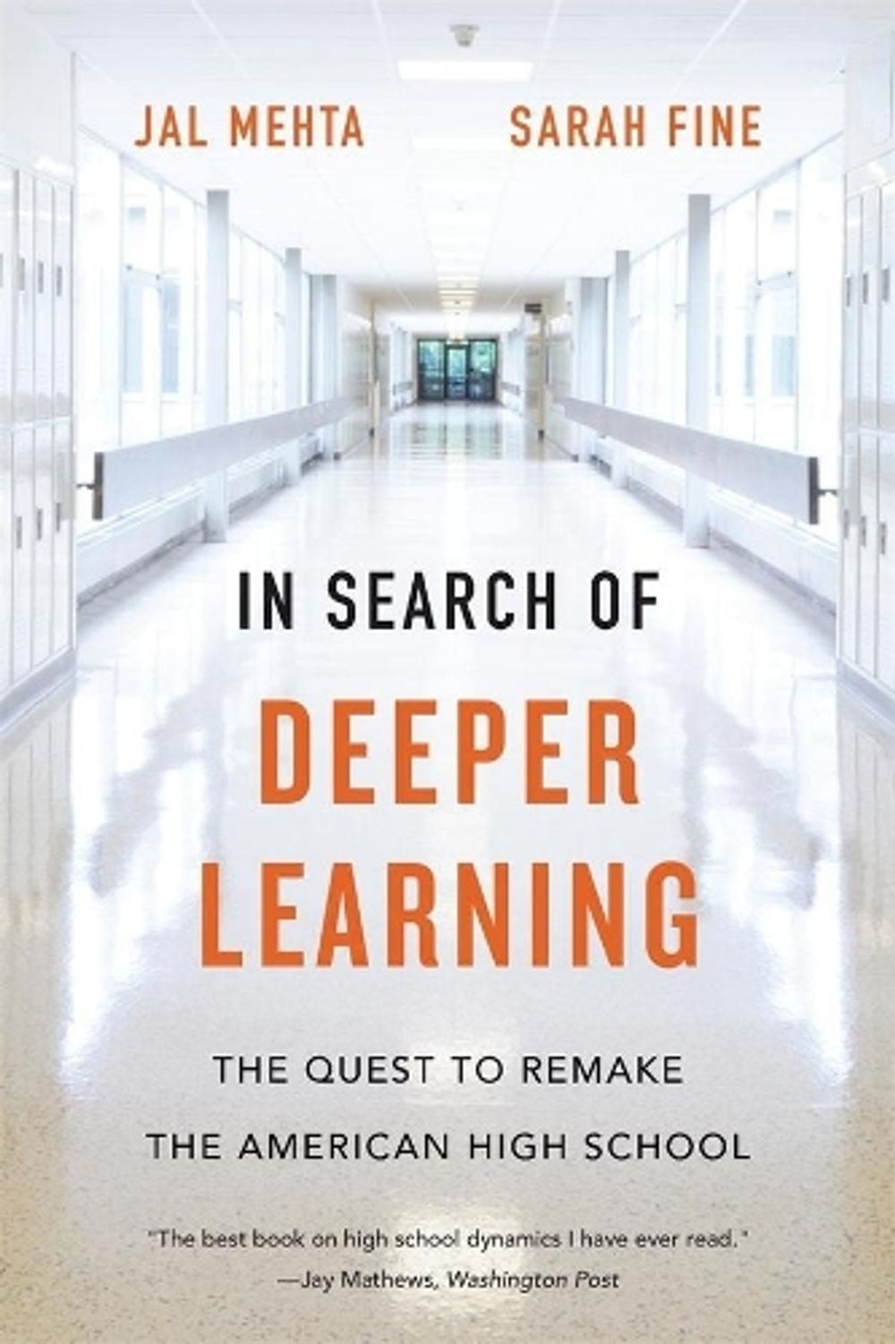 In Search of Deeper Learning by Jal Mehta - ISBN: 9780674248250
