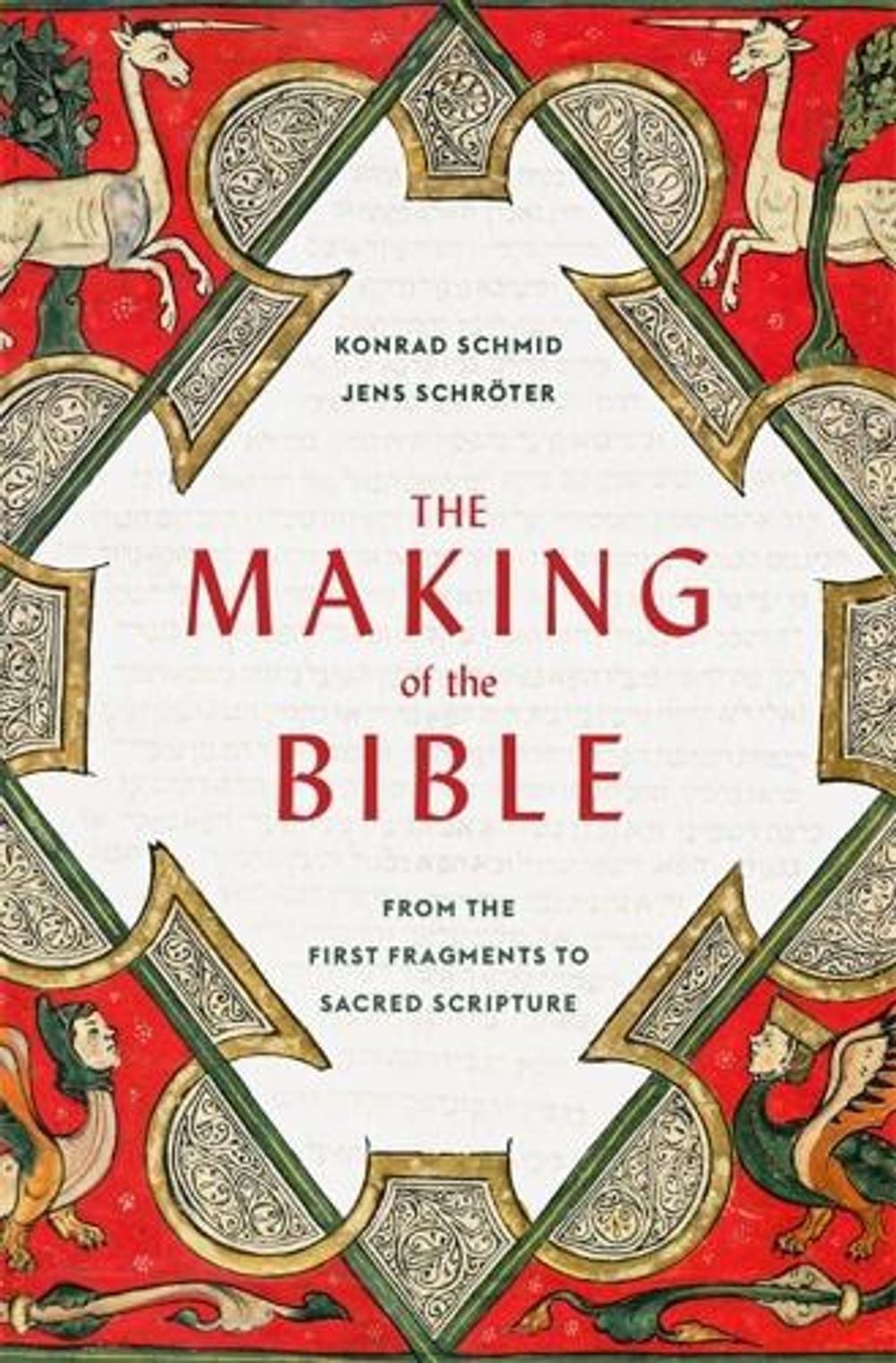 The Making of the Bible by Konrad Schmid - ISBN: 9780674248380
