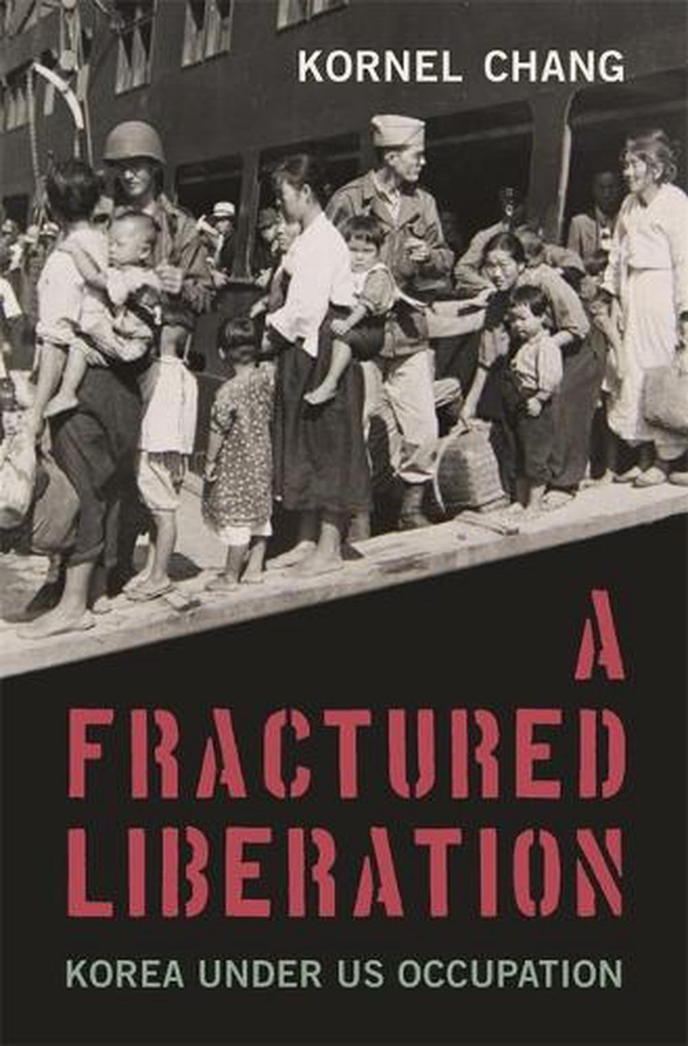A Fractured Liberation, 9780674258433