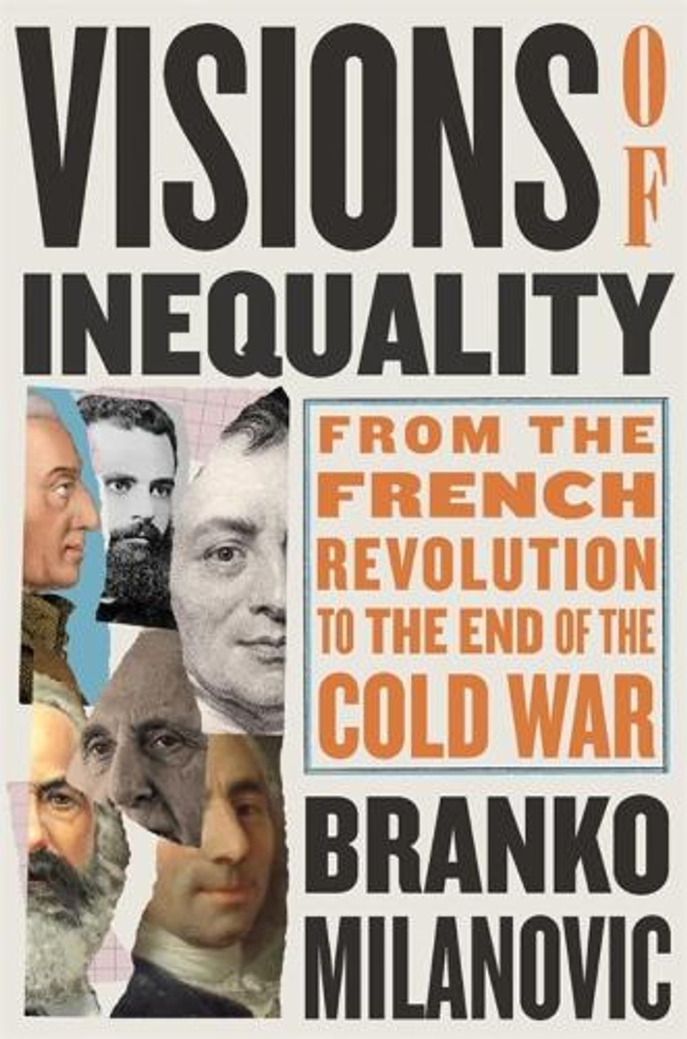 Visions of Inequality by Branko Milanovic - ISBN: 9780674264144