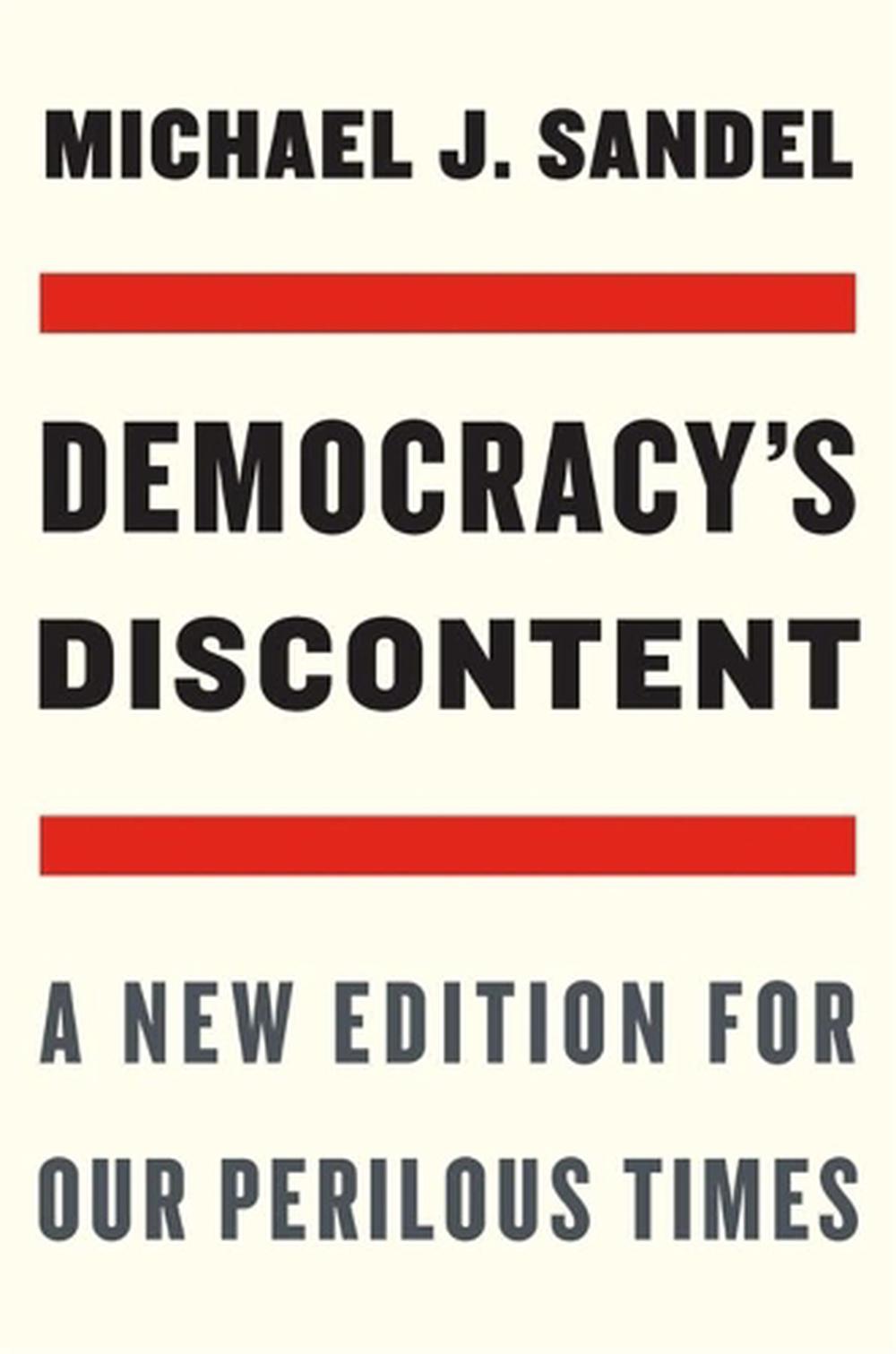 Democracy’s Discontent, 2nd Edition, 9780674270718