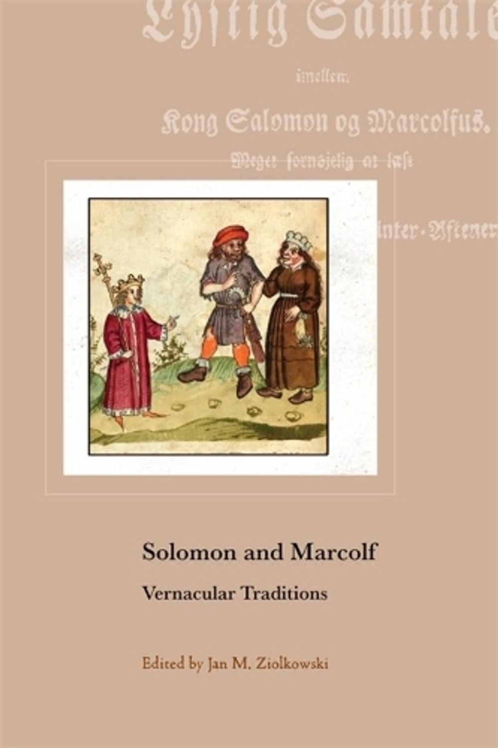 Solomon and Marcolf by Jan M. Ziolkowski - ISBN: 9780674271876