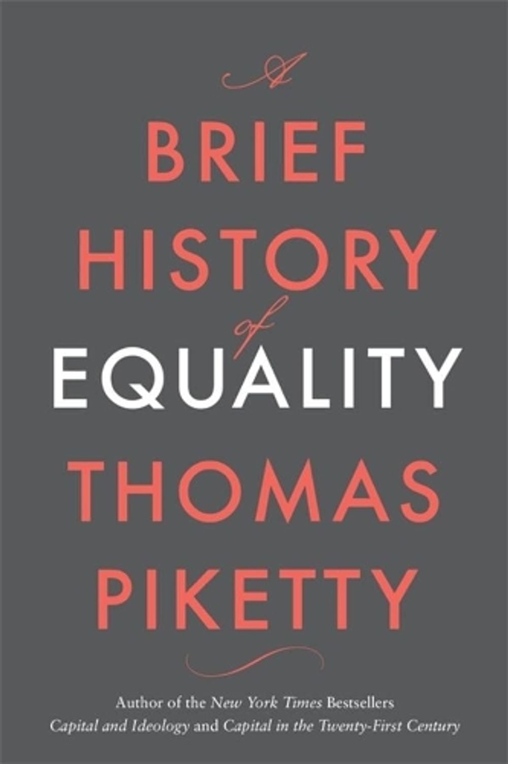 A Brief History of Equality by Thomas Piketty - ISBN: 9780674273559