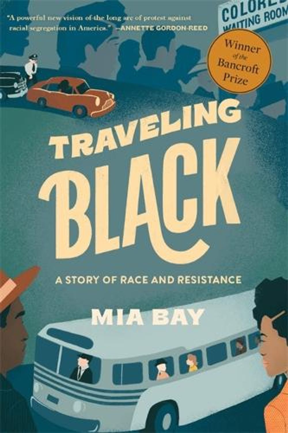 Traveling Black by Mia Bay - ISBN: 9780674278622