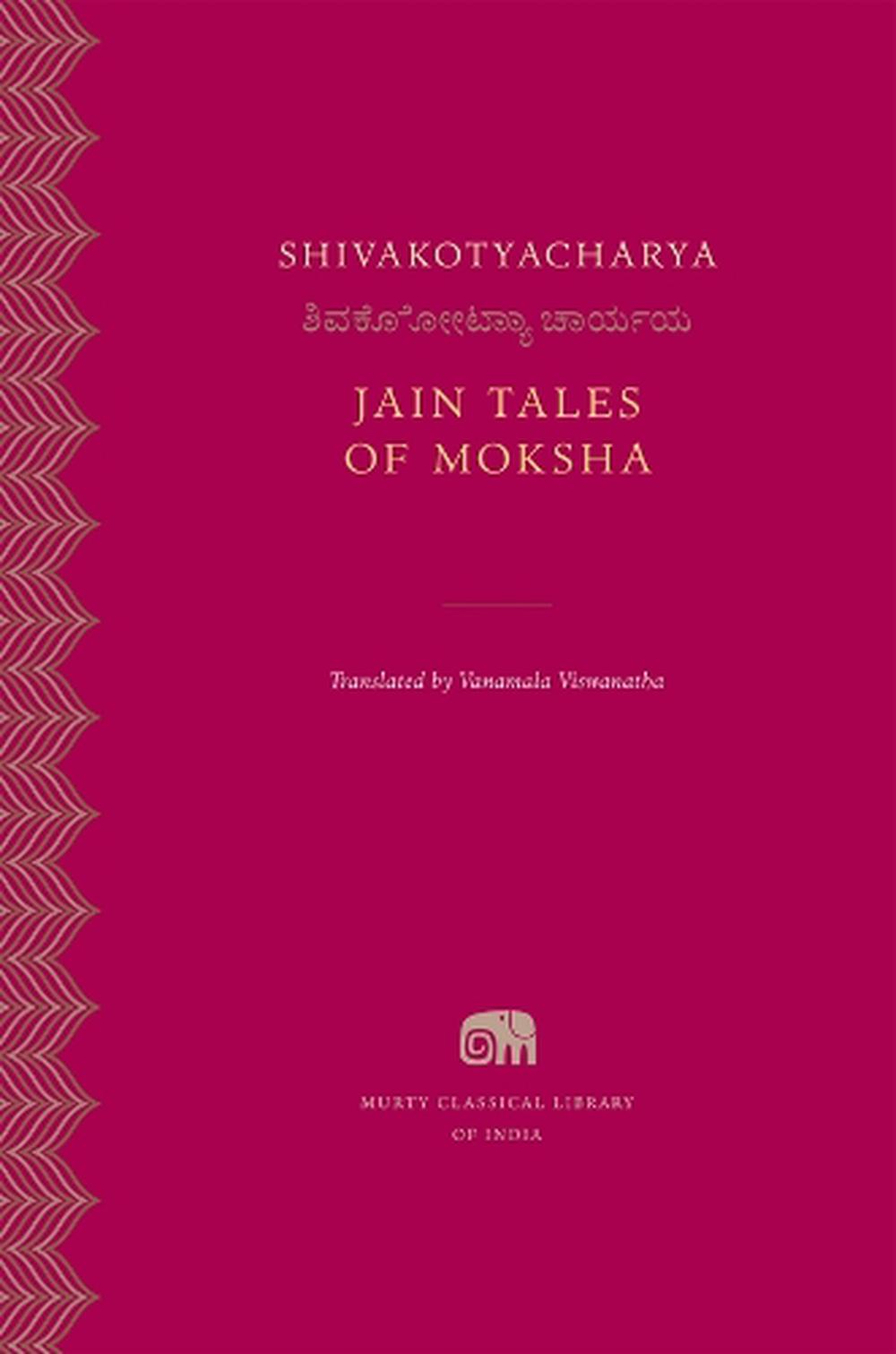 Jain Tales of Moksha, 9780674292512