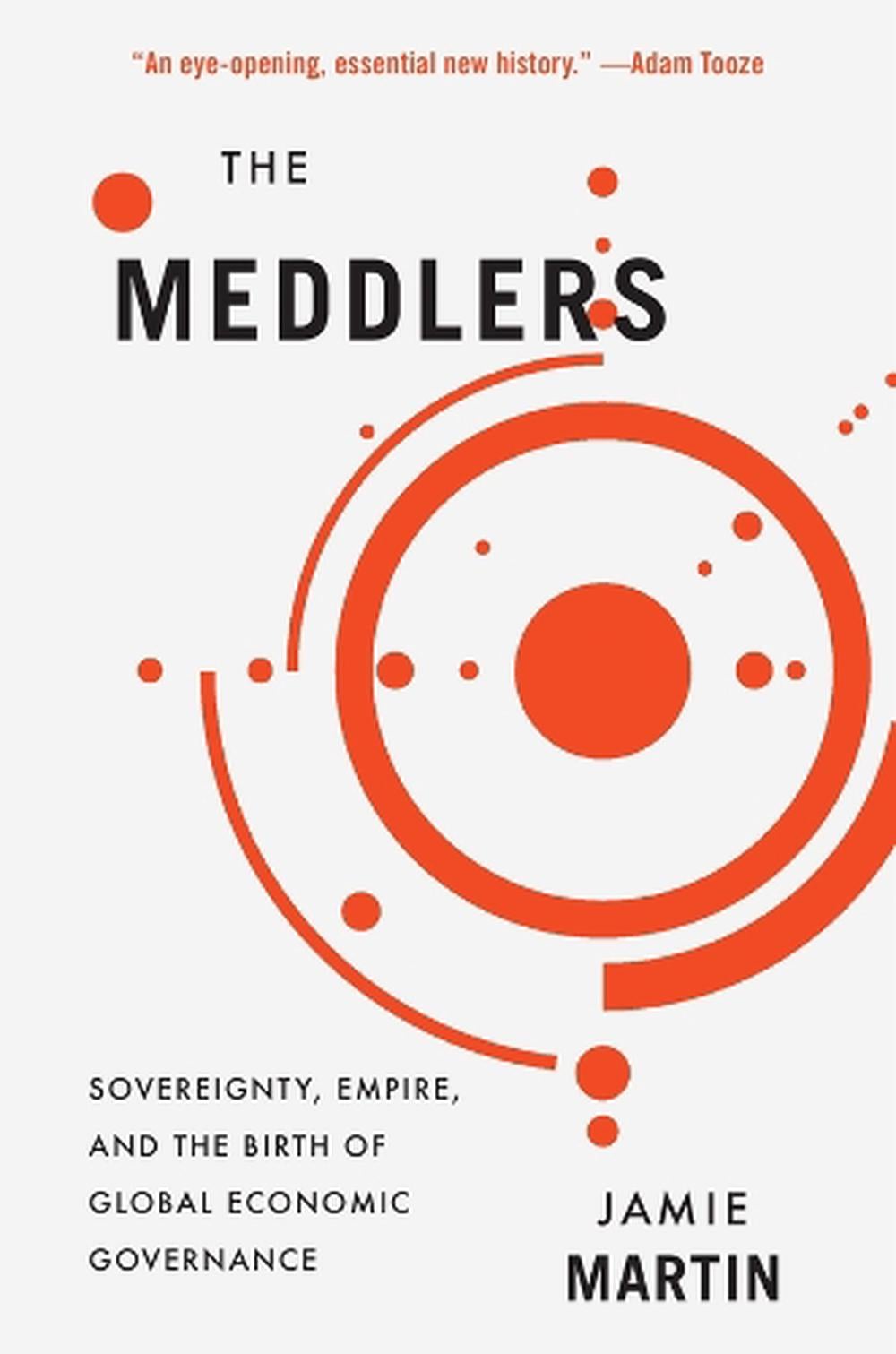 The Meddlers by Jamie Martin - ISBN: 9780674297357