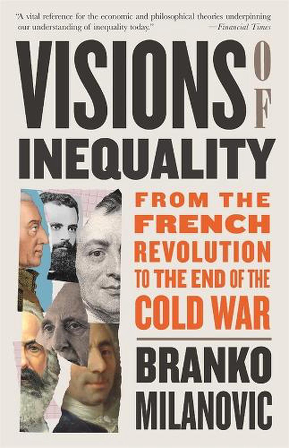 Visions of Inequality, 9780674301573
