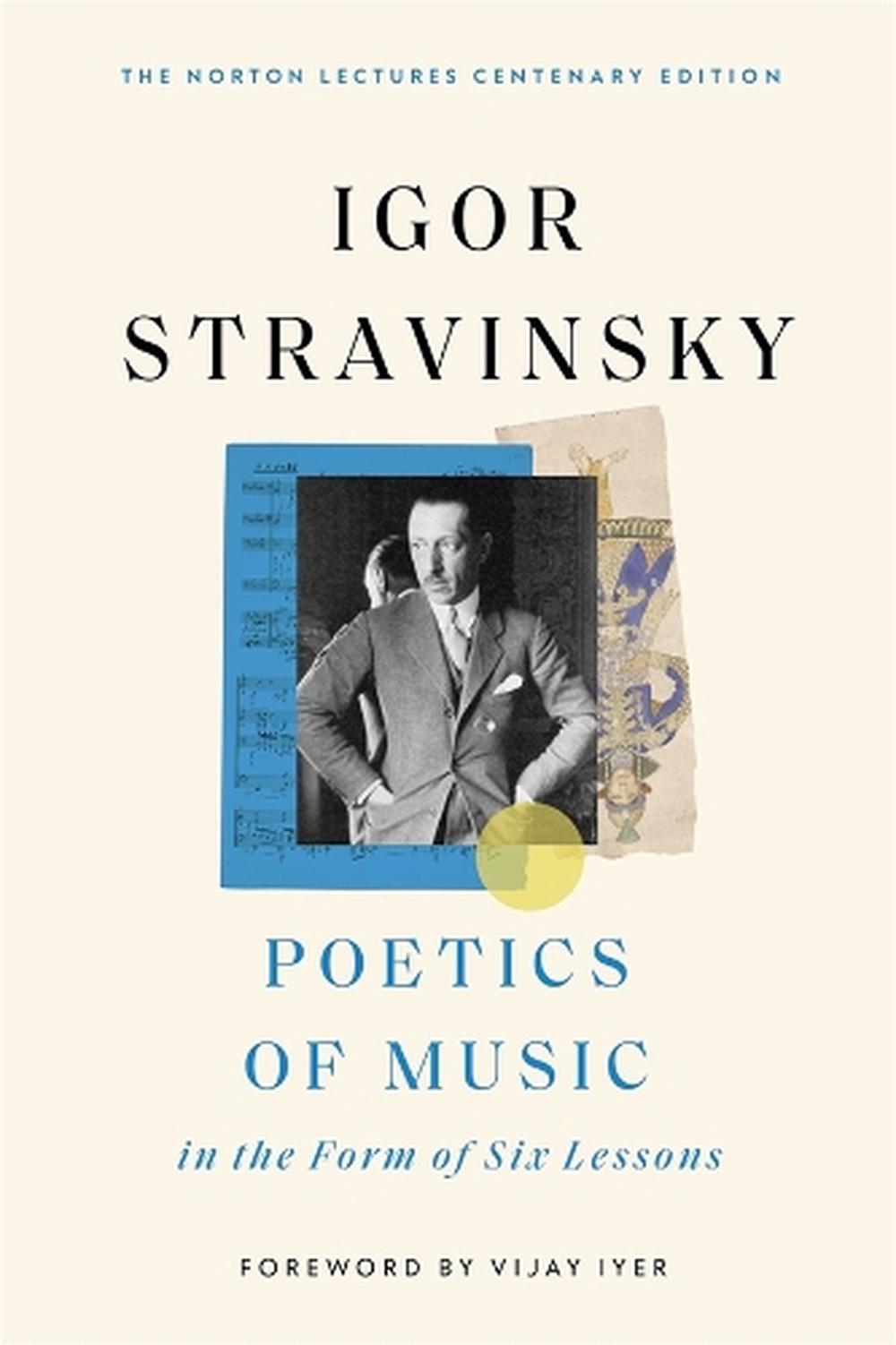 Poetics of Music in the Form of Six Lessons, 9780674302433