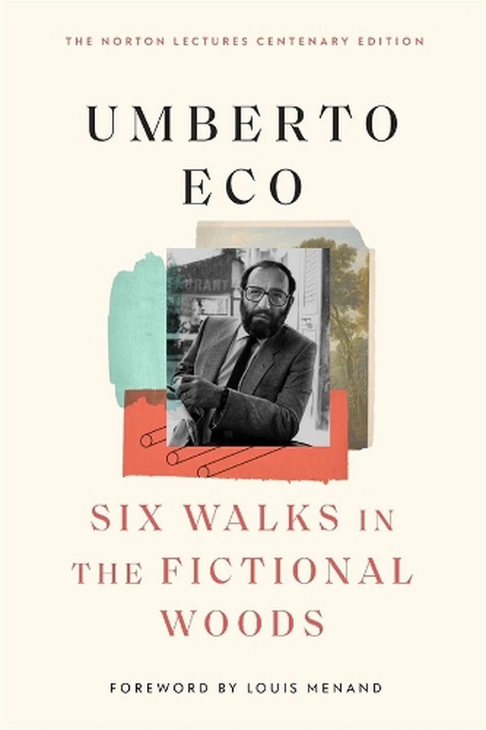 Six Walks in the Fictional Woods, 9780674302464