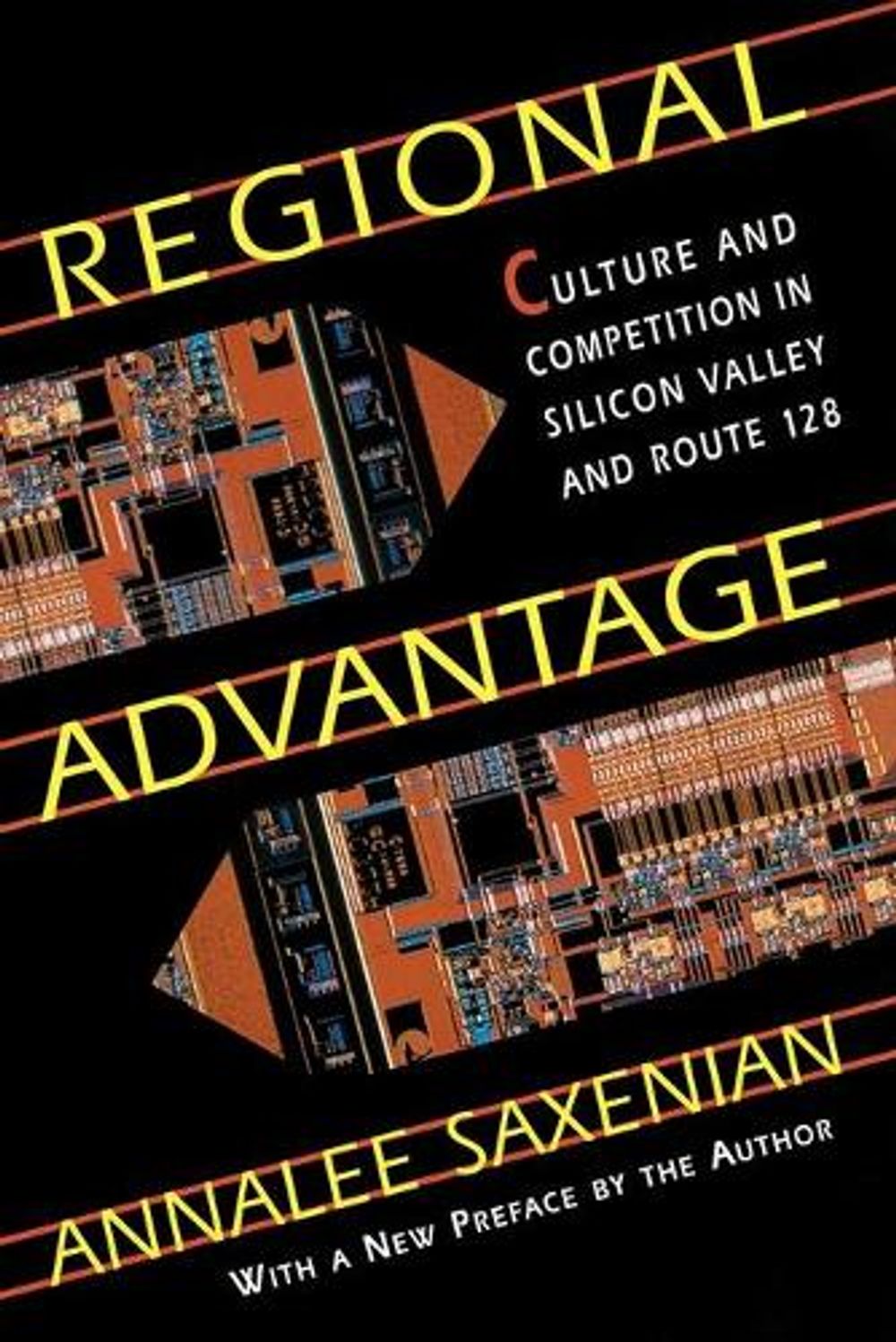 Regional Advantage, 2nd Edition by AnnaLee Saxenian - ISBN: 9780674753402