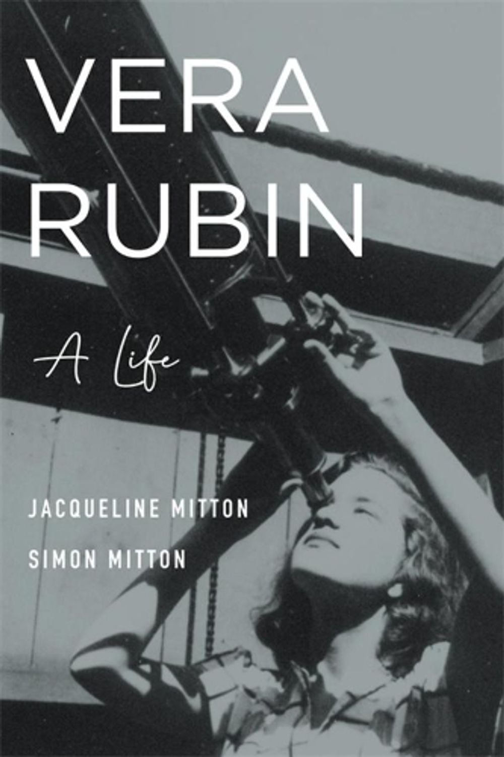 Vera Rubin by Jacqueline Mitton - ISBN: 9780674919198