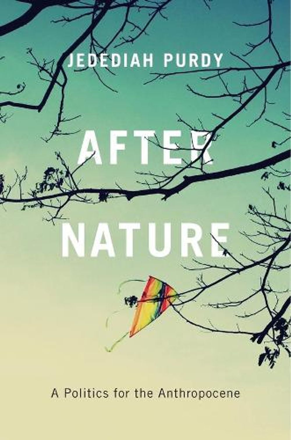 After Nature by Jedediah Purdy - ISBN: 9780674979864
