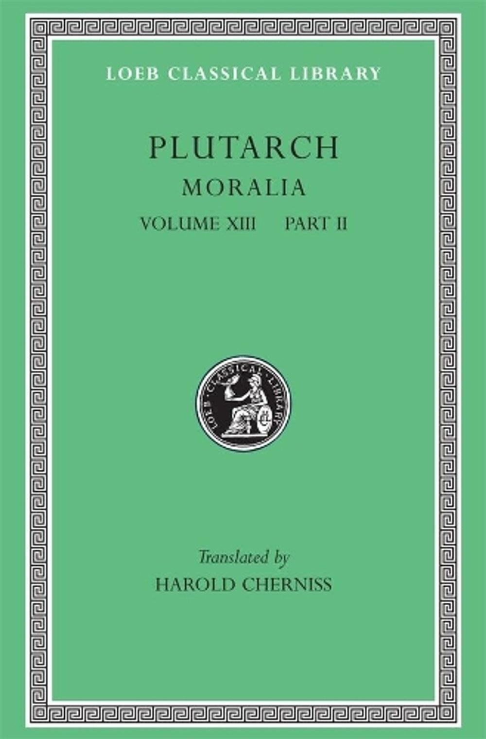 Moralia, Volume XIII by Plutarch - ISBN: 9780674995178