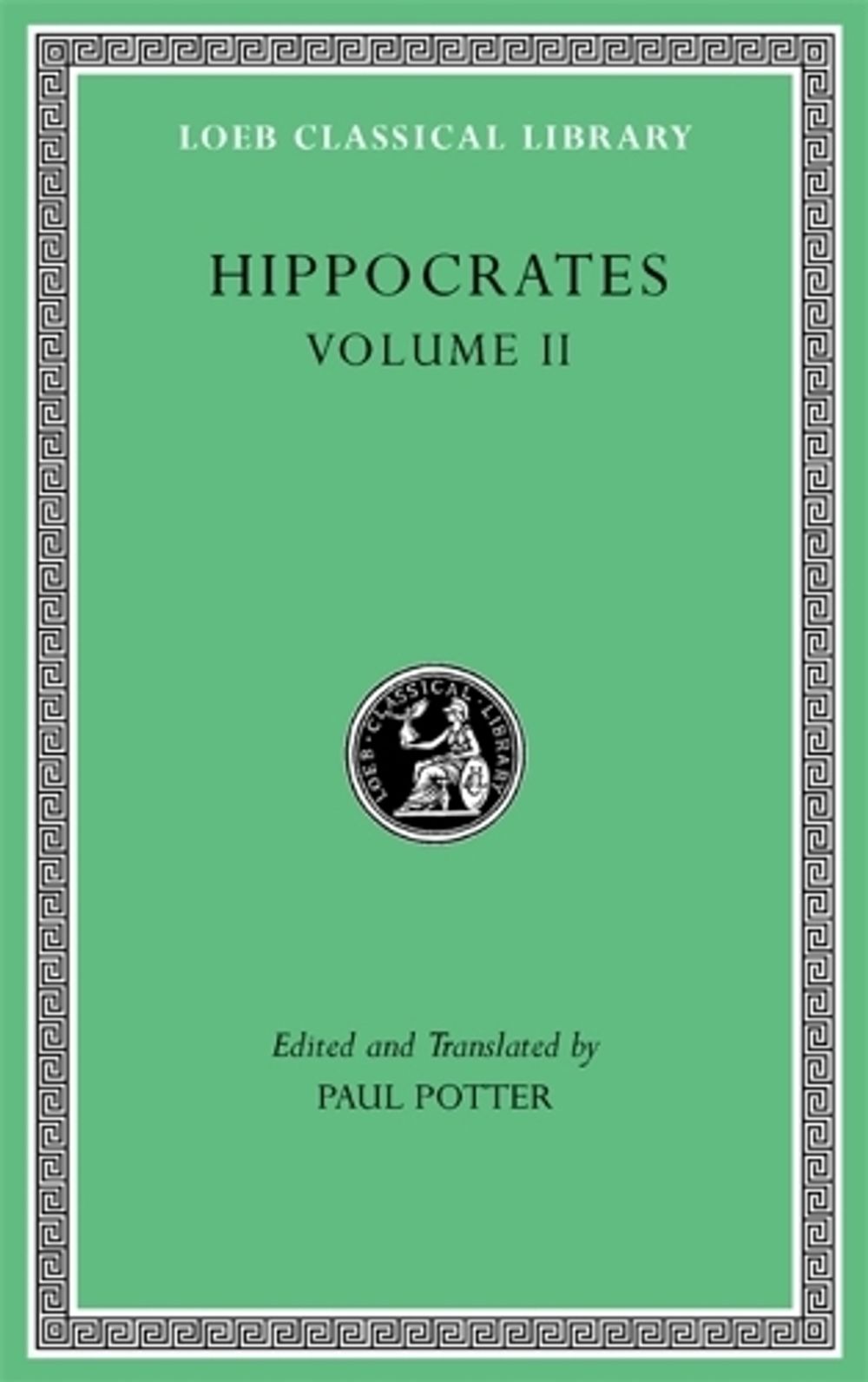 Hippocrates, Volume II by Hippocrates - ISBN: 9780674997585