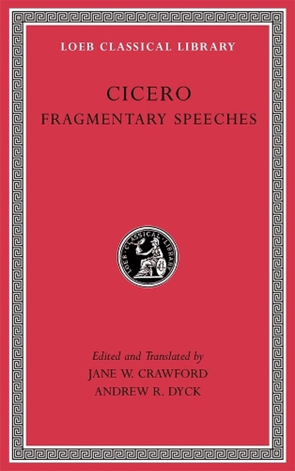 Fragmentary Speeches by Cicero - ISBN: 9780674997622