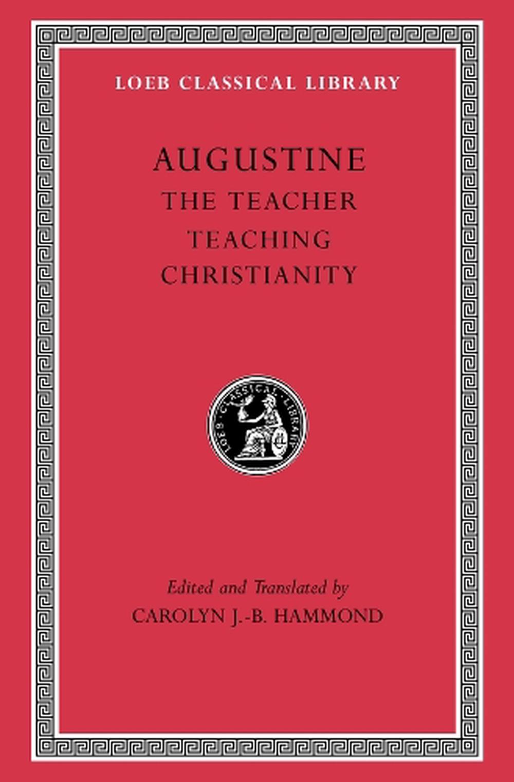 The Teacher. Teaching Christianity, 9780674997721