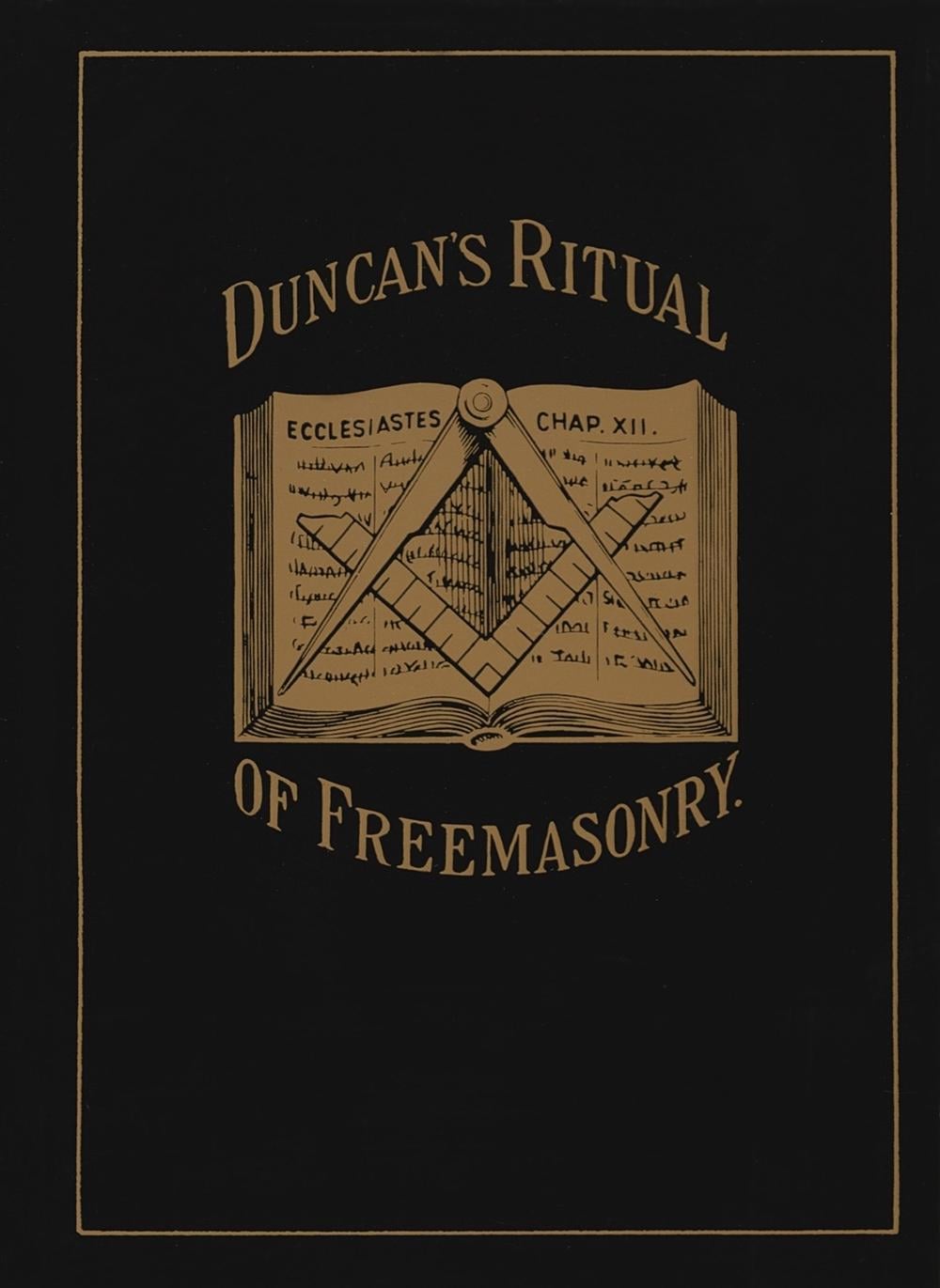 Duncan's Ritual of Freemasonry by Malcolm C. Duncan - ISBN: 9780679506263