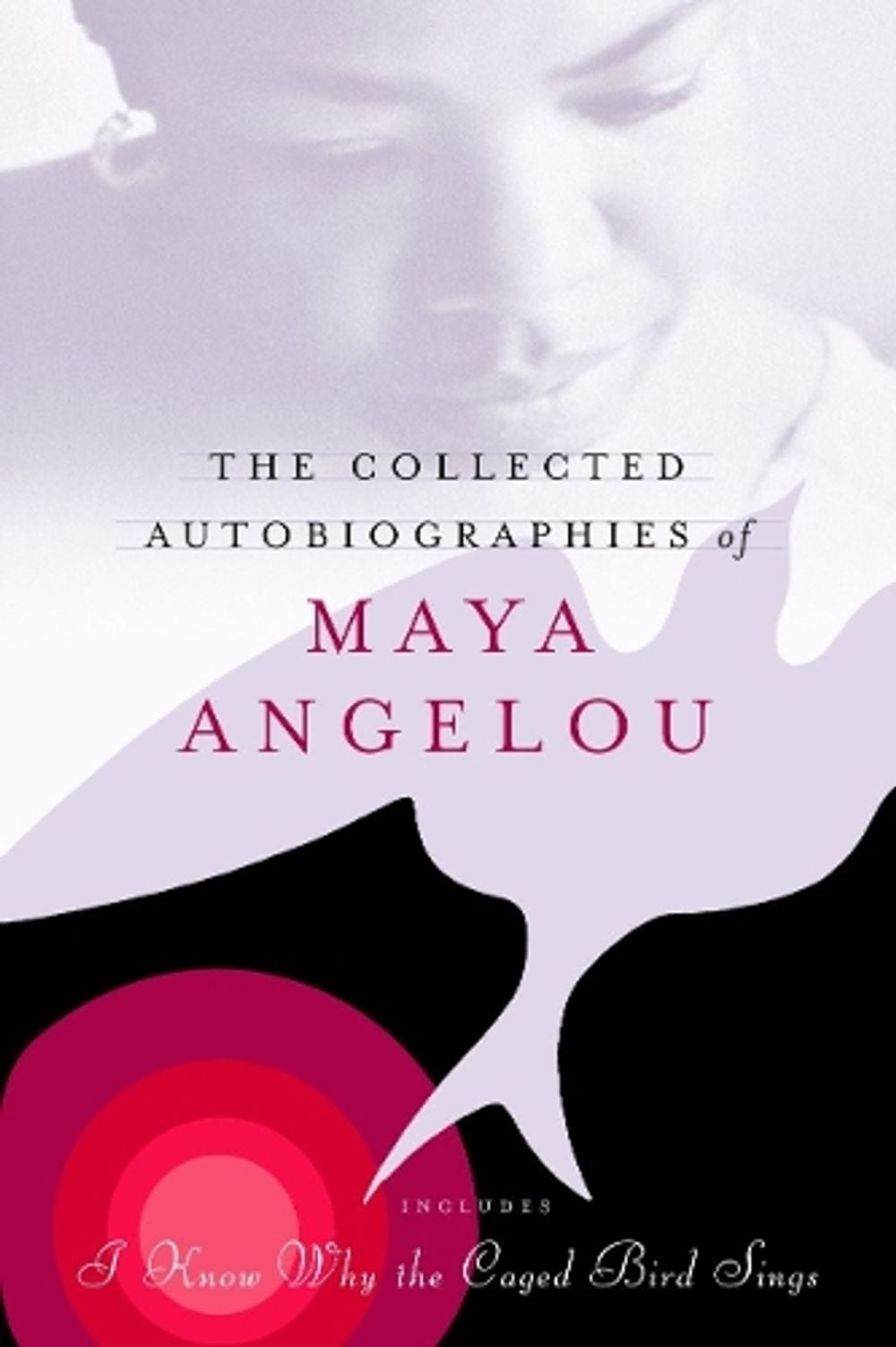 The Collected Autobiographies of Maya Angelou by Maya Angelou - ISBN: 9780679643258