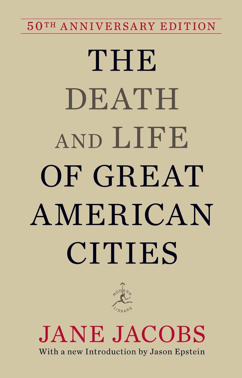 The Death and Life of Great American Cities, 9780679644330