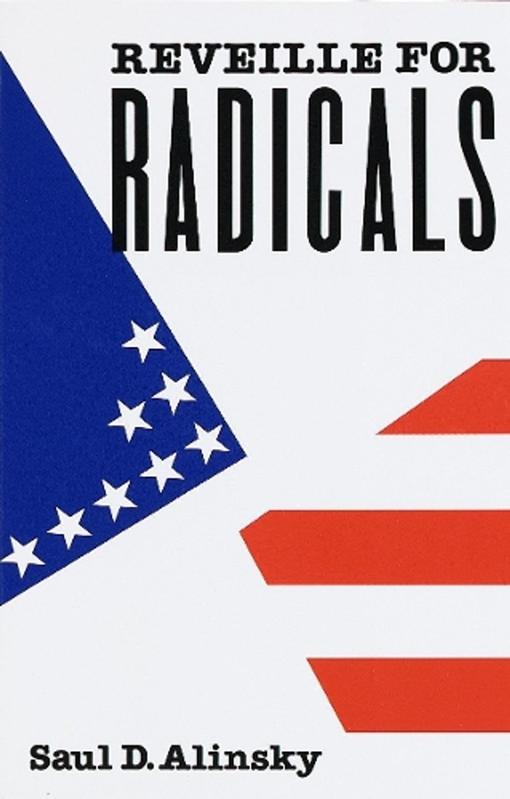 Reveille for Radicals by Saul Alinsky - ISBN: 9780679721123