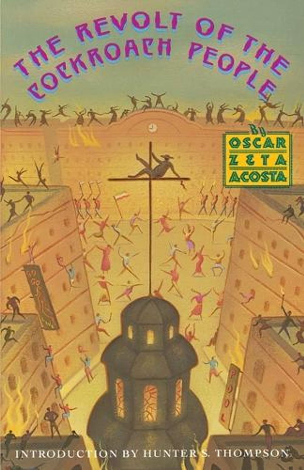 The Revolt of the Cockroach People by Oscar Zeta Acosta - ISBN: 9780679722120
