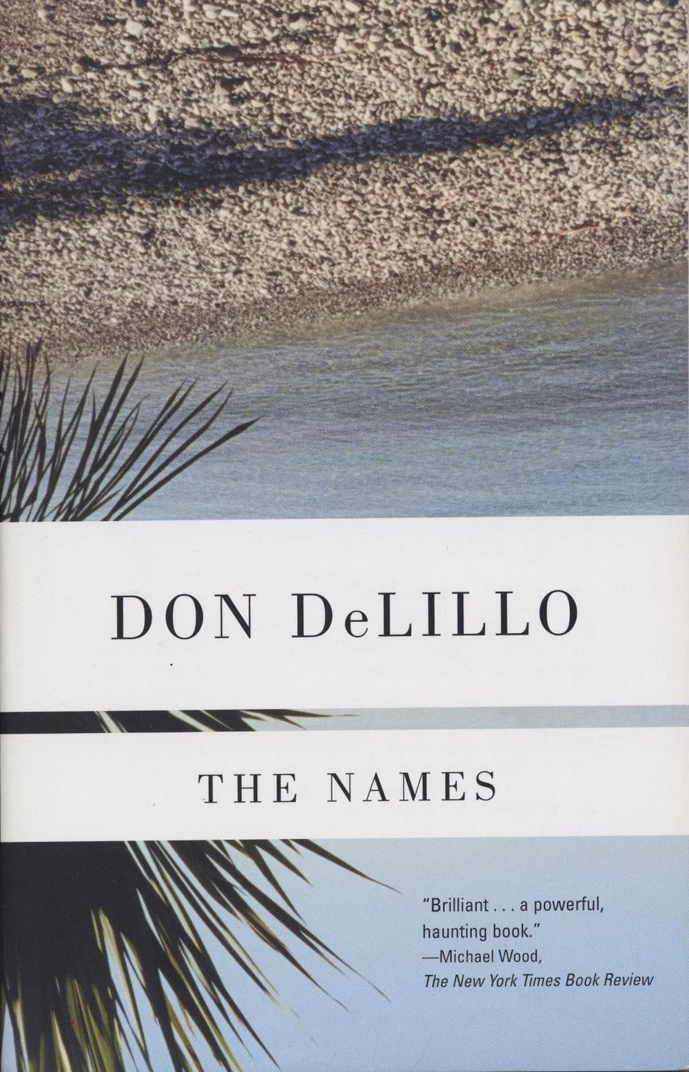 The Names by Don DeLillo - ISBN: 9780679722953