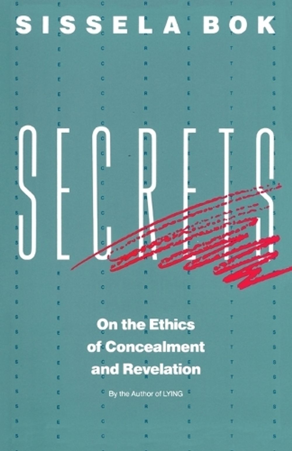 Secrets by Sissela Bok - ISBN: 9780679724735