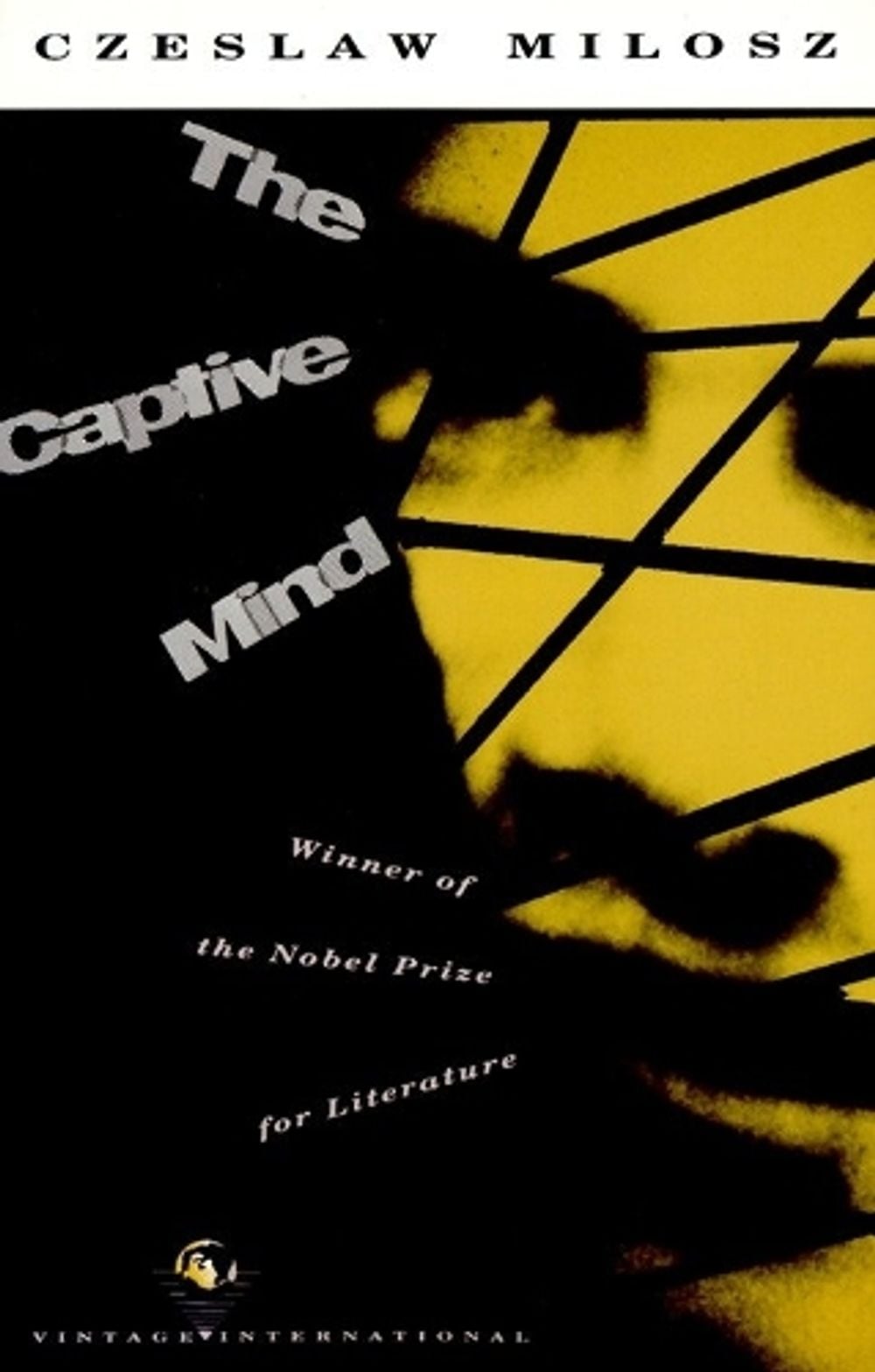 The Captive Mind by Czeslaw Milosz - ISBN: 9780679728566