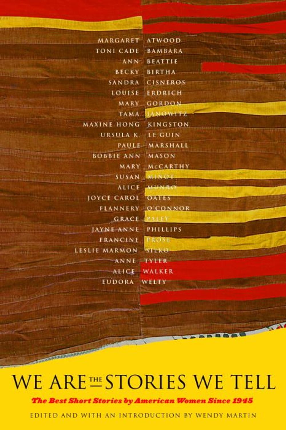 We Are the Stories We Tell by Wendy Martin - ISBN: 9780679728818