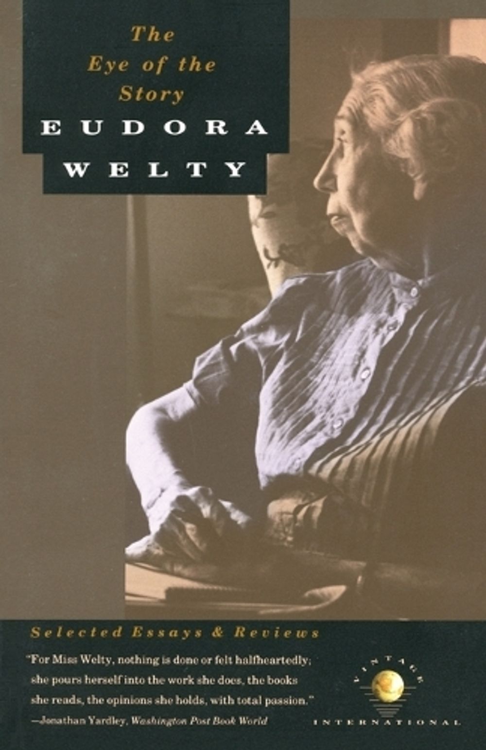 The Eye of the Story by Eudora Welty - ISBN: 9780679730040