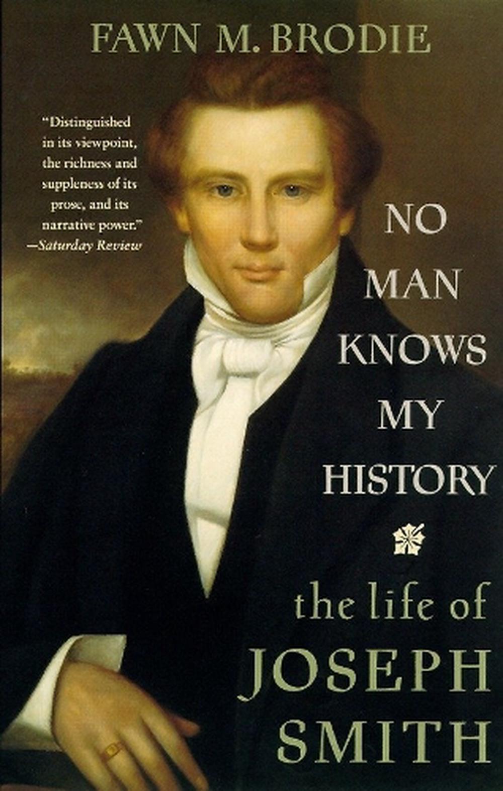 No Man Knows My History by Fawn M. Brodie Paperback