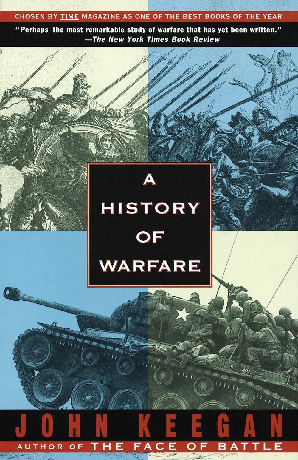 A History of Warfare by John Keegan - ISBN: 9780679730828