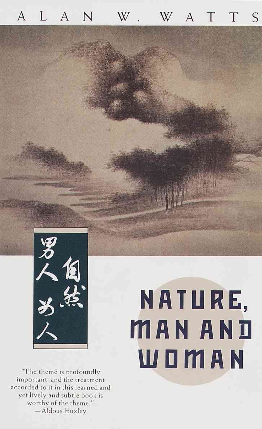 Nature, Man and Woman by Alan W. Watts - ISBN: 9780679732334