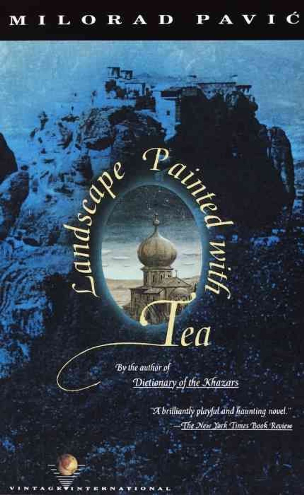 Landscape Painted with Tea by Milorad Pavic - ISBN: 9780679733447