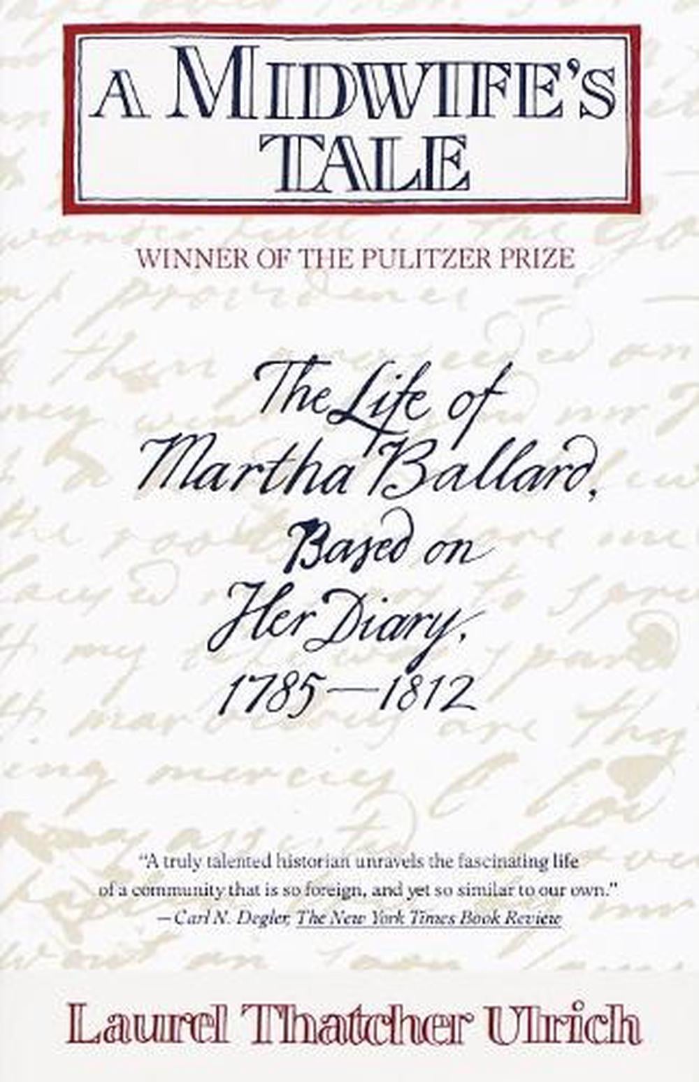 A Midwife's Tale by Laurel Thatcher Ulrich - ISBN: 9780679733768
