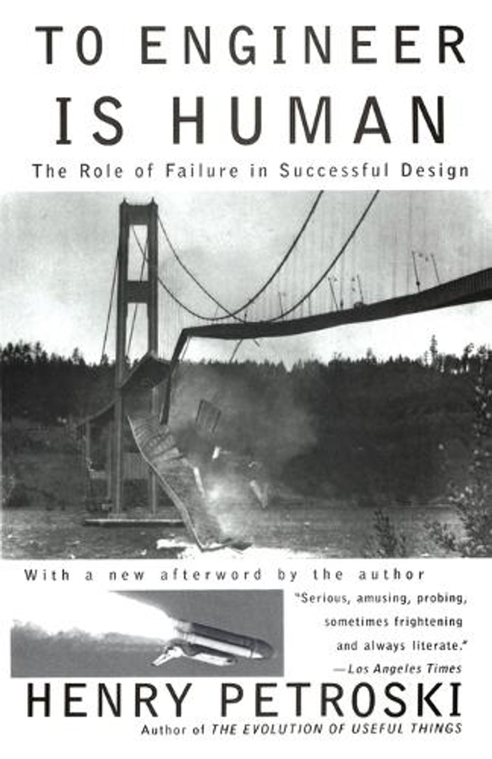 To Engineer Is Human by Henry Petroski - ISBN: 9780679734161