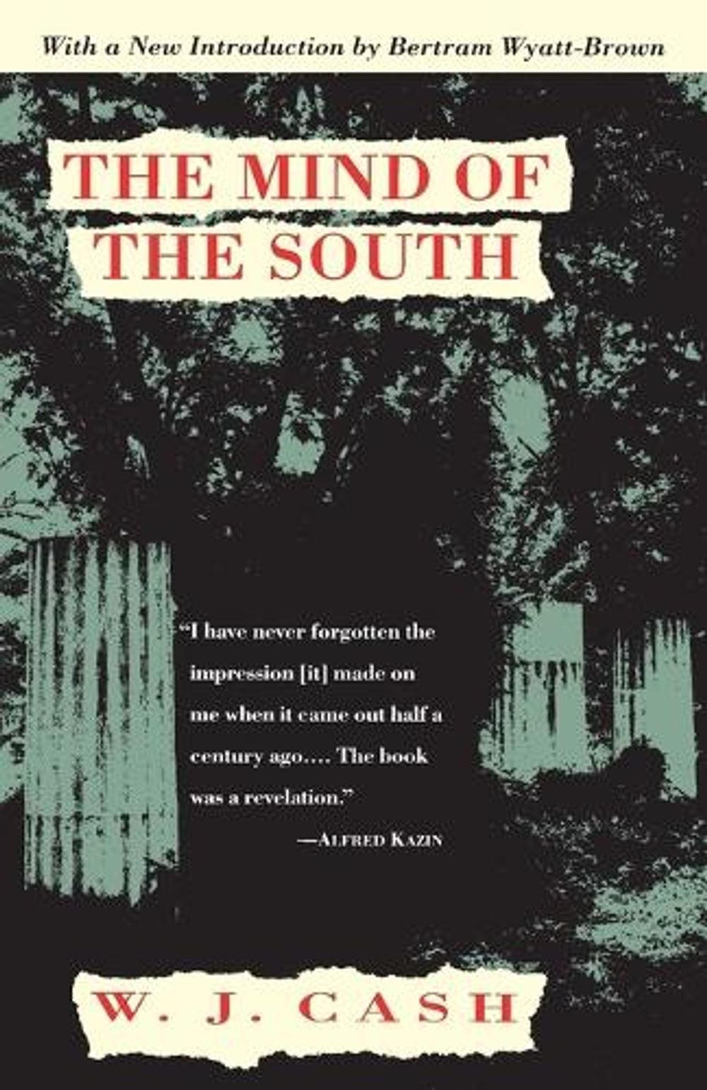 The Mind of the South by W.J. Cash - ISBN: 9780679736479