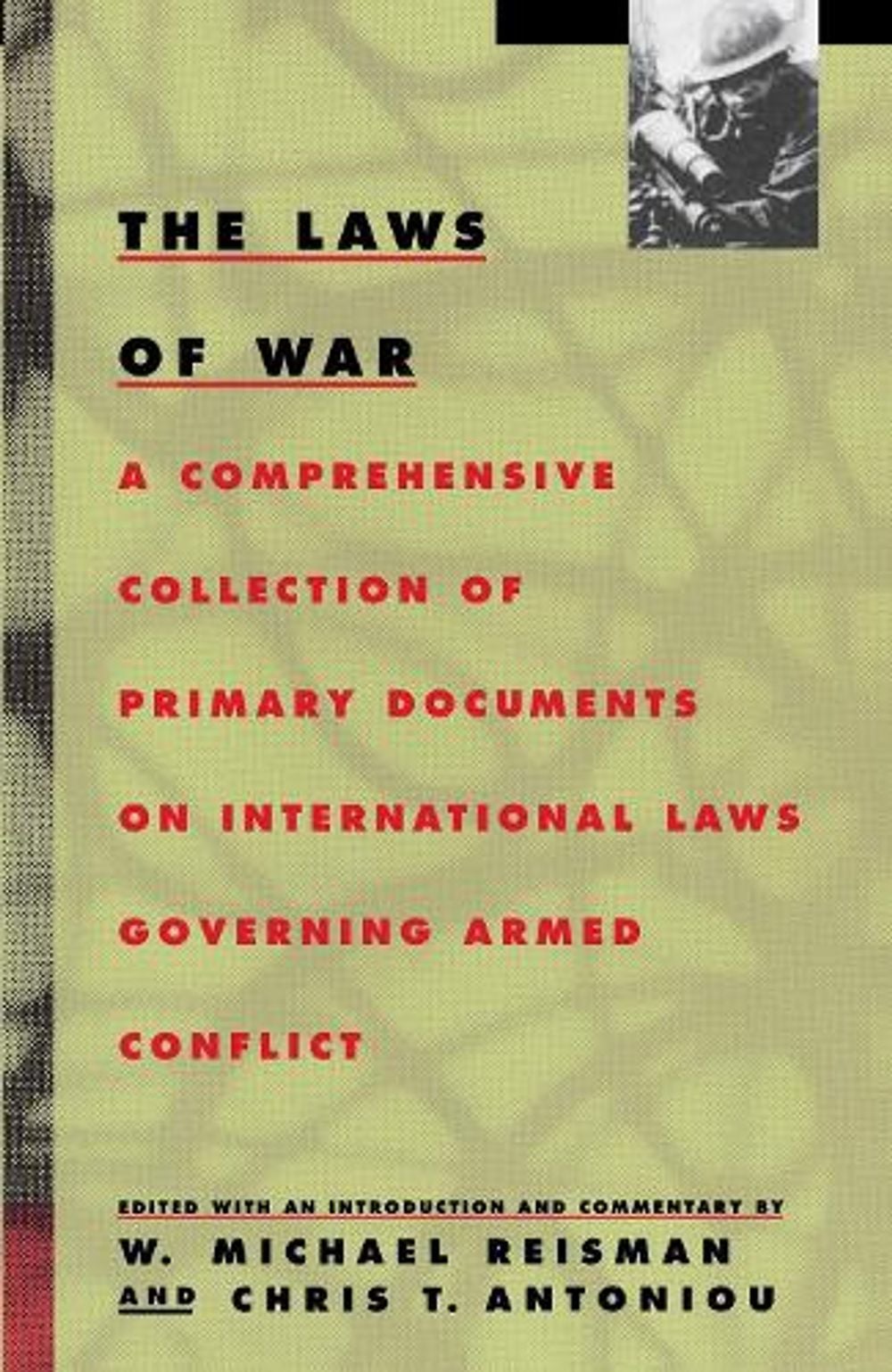 The Laws of War by W. Michael Reisman - ISBN: 9780679737124