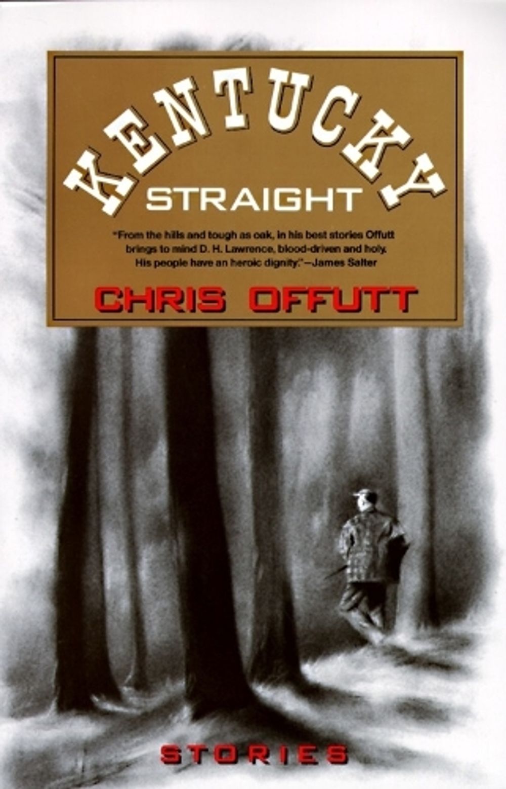 Kentucky Straight by Chris Offutt - ISBN: 9780679738862