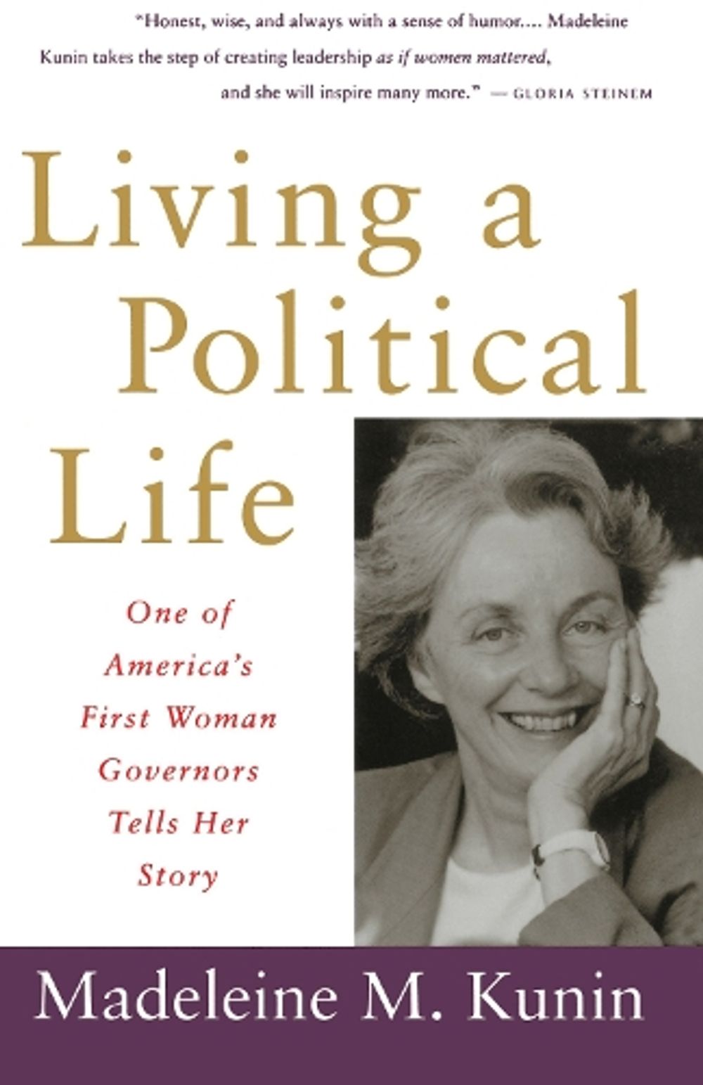 Living a Political Life by Madeleine May Kunin - ISBN: 9780679740087