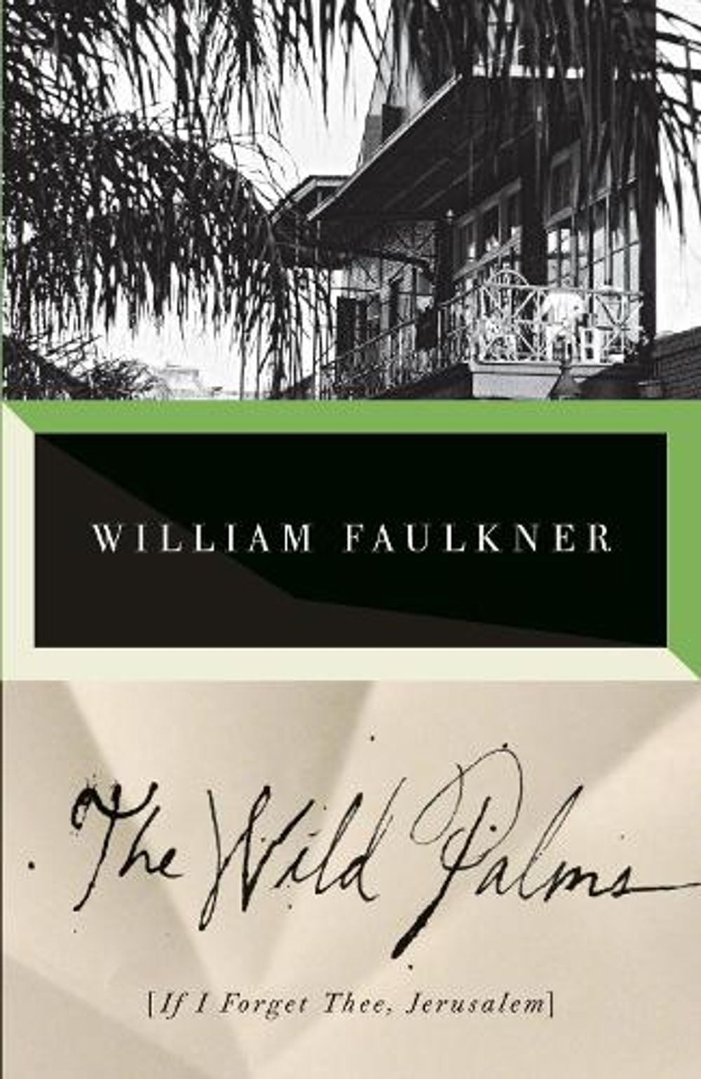 The Wild Palms by William Faulkner - ISBN: 9780679741930