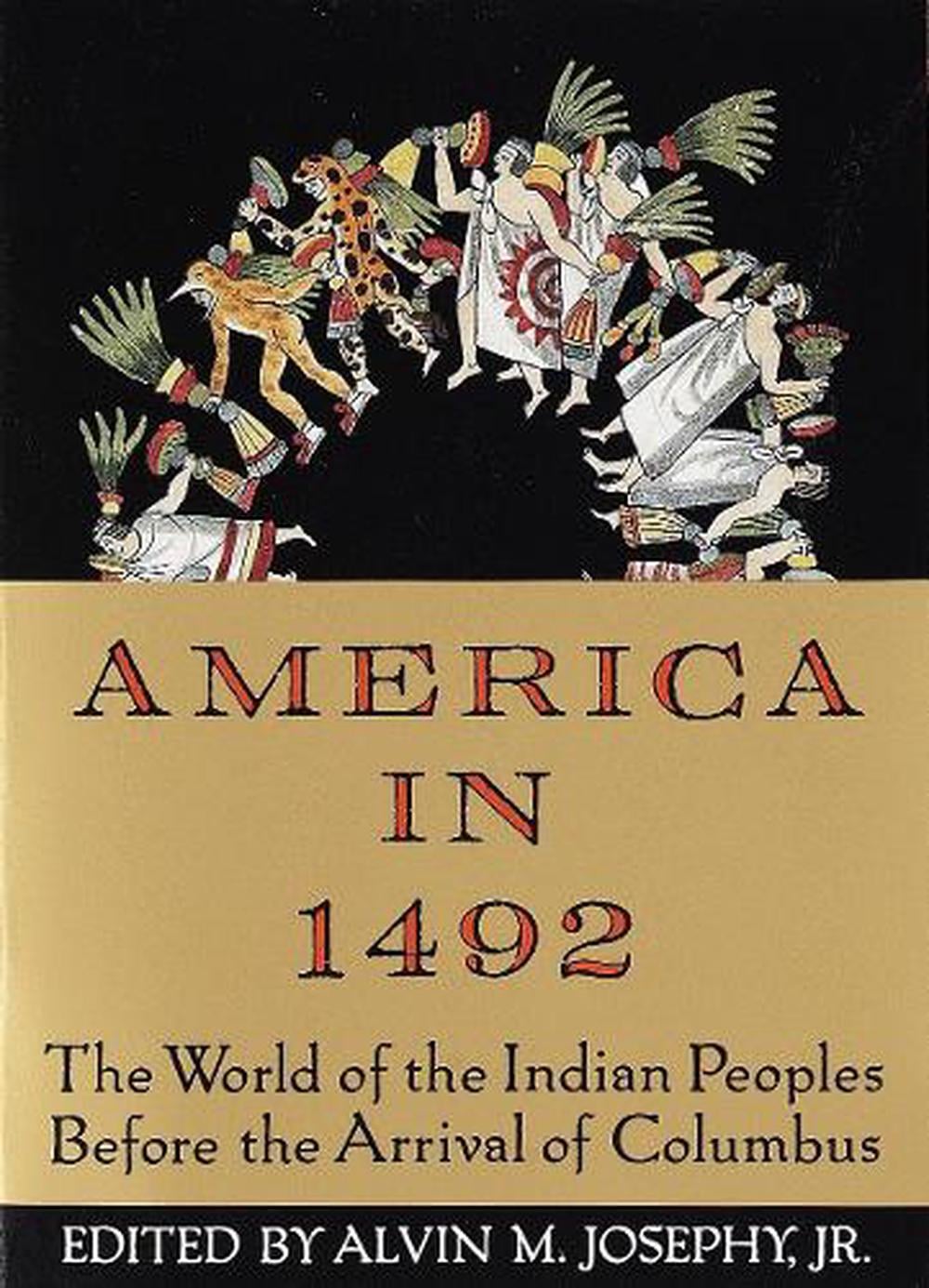 America in 1492 by Alvin M. Josephy - ISBN: 9780679743378