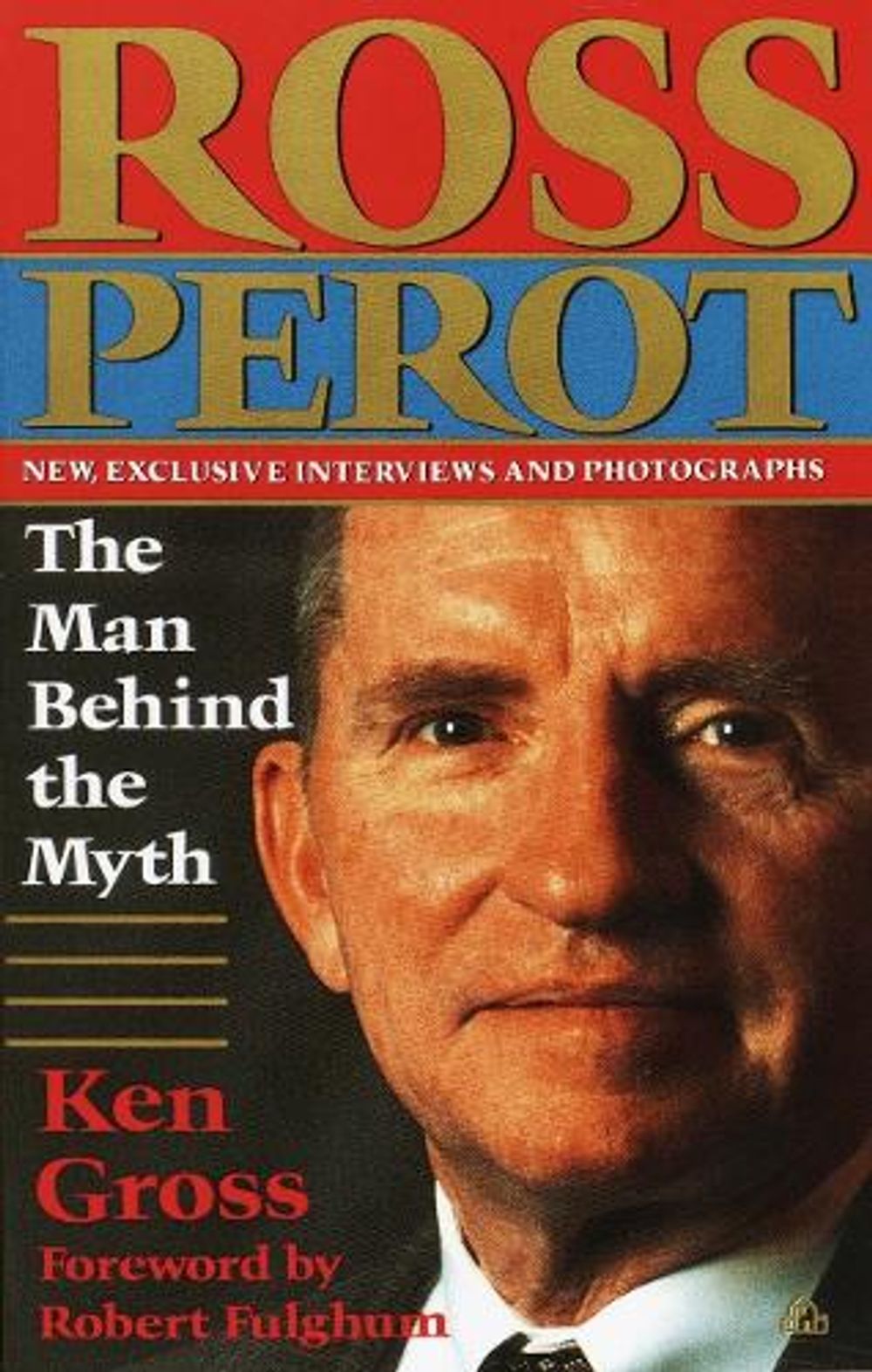 Ross Perot by Ken Gross - ISBN: 9780679744177