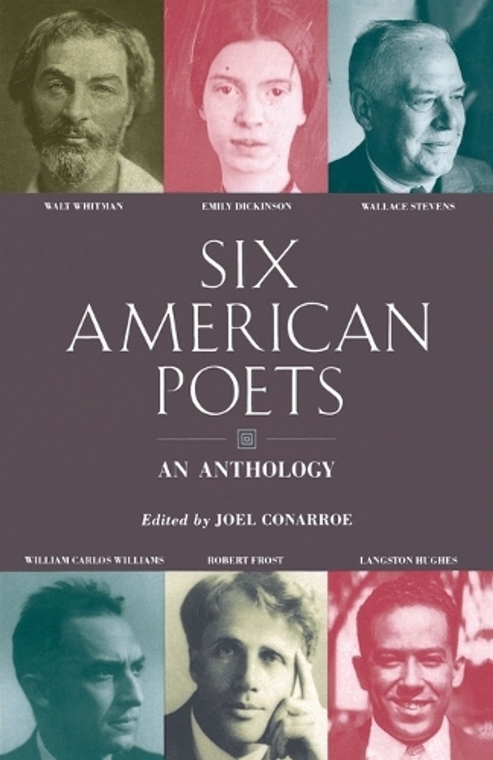 Six American Poets by Joel Conarroe - ISBN: 9780679745259