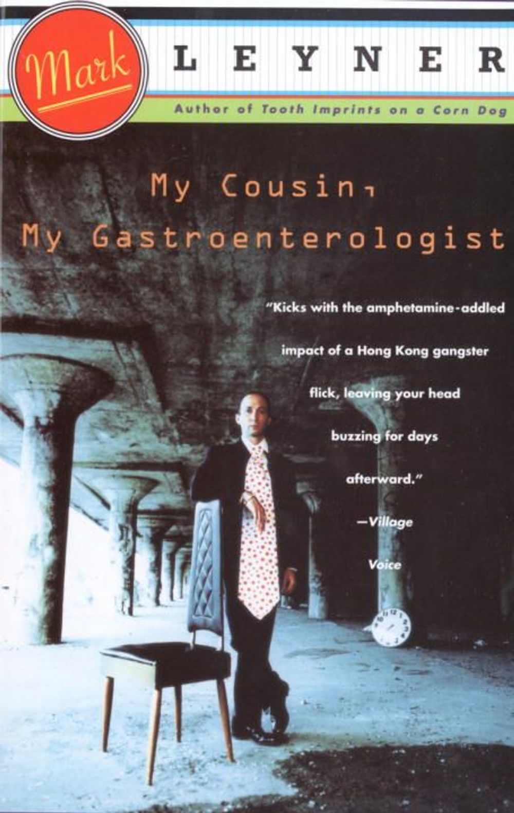 My Cousin, My Gastroenterologist by Mark Leyner - ISBN: 9780679745792