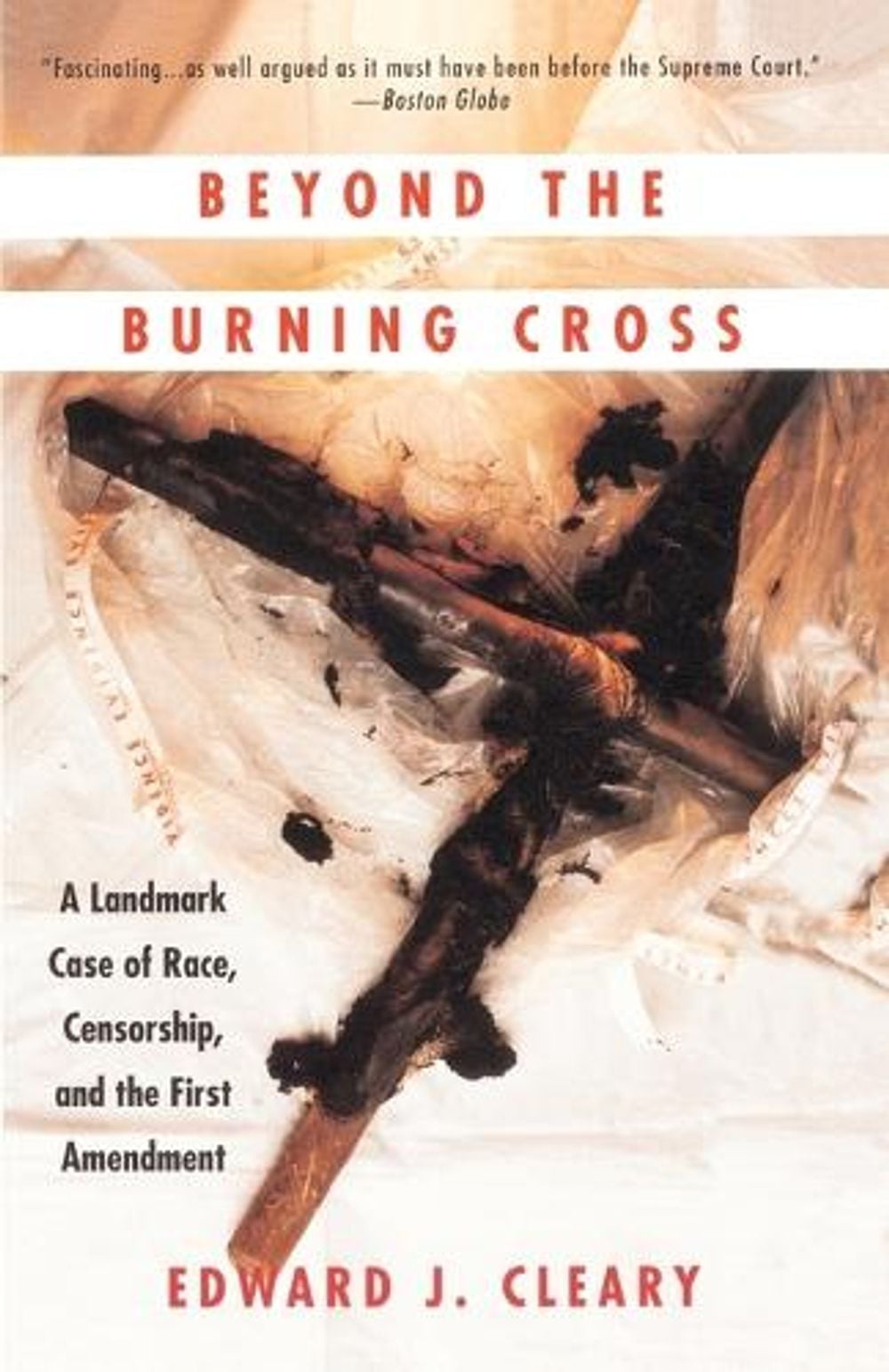 Beyond the Burning Cross by Edward J. Cleary - ISBN: 9780679747031