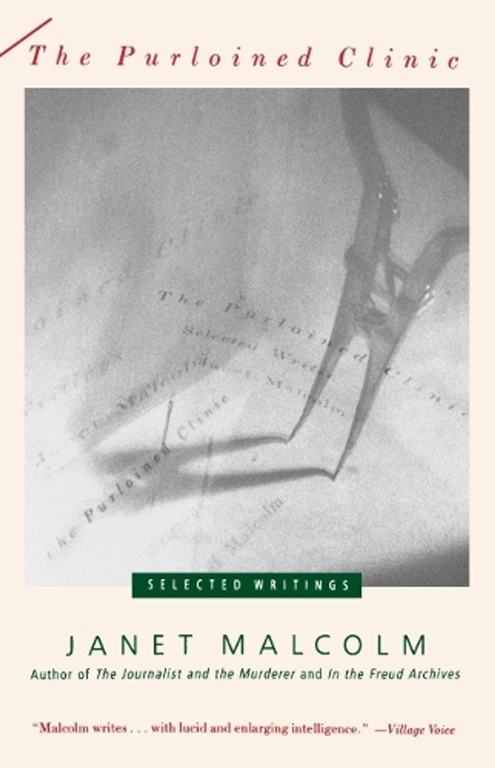 The Purloined Clinic by Janet Malcolm - ISBN: 9780679748106